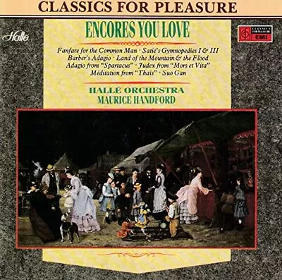 Halle Orchestra - Encores You Love - Halle Orchestra CD 9TVG The Cheap Fast Free • £3.49