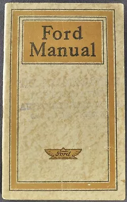 1918 Ford Model T Owners Manual Touring Car Sedan Excellent Orig Not A Reprint • $67.45