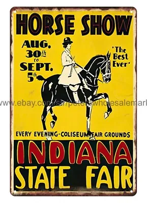 1931 Horse Show Indiana State Fair Equine Decor Metal Tin Sign Old Style Sign • $18.98