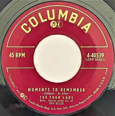 The Four Lads – Moments To Remember - Dream On My Love Dream On: EX:  FREE SHIP • $10.85