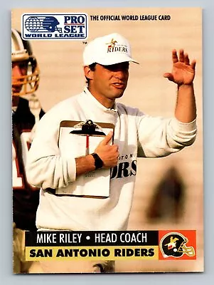 1991 Pro Set #30 Mike Riley  CO  San Antonio Riders WLAF Inserts • $0.99