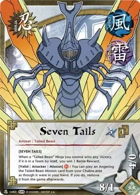 Seven Tails - N-1483 - Rare - 1st Edition Kage Summit Played - Naruto • $3.07