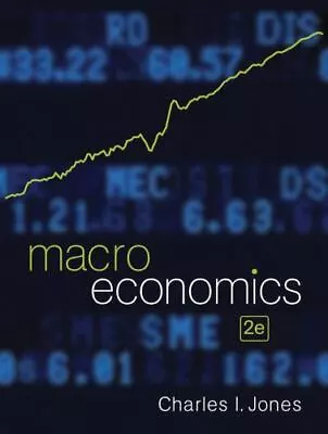 Macroeconomics; Second Edition - Hardcover 9780393934236 Charles I Jones • $5.16