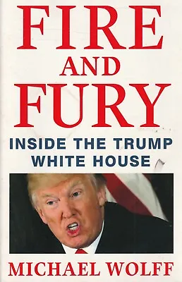 $20 • Buy BIOGRAPHY , FIRE AND FURY,INSIDE THE TRUMP WHITE HOUSE By MICHAEL WOLFF