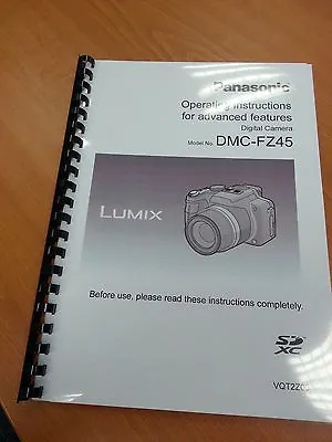 Panasonic Lumix Dmc Fz45 User Manual Guide Instructions Printed 223 Pages A5 • £14.99