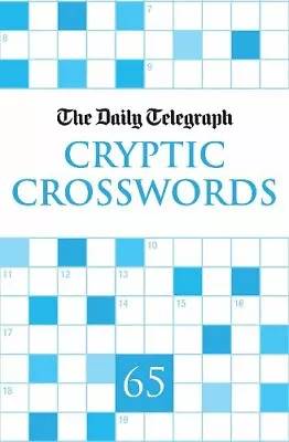 Daily Telegraph Cryptic Crosswords 65Telegraph Group Limited • £8.57