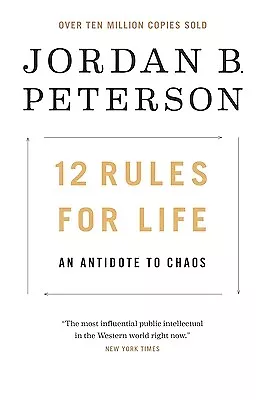 12 Rules For Life: An Antidote To Chaos Peterson Jordan B. • $51.19