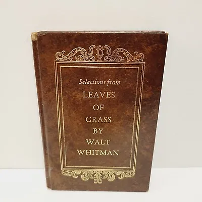 Vtg 1961 Selections From LEAVES OF GRASS By Walt Whitman Hard Cover • $6.99