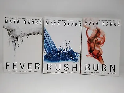 The Breathless Trilogy Maya Banks Complete Series 1-3 PB Rush Fever Burn VG Cond • $19.79