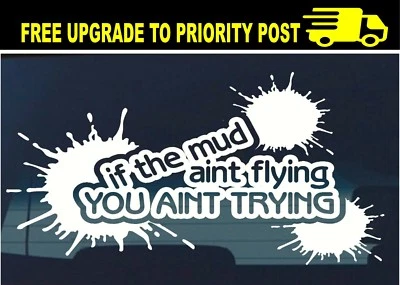 Mud Decal 4x4 Sticker 4wd Car Funny Ute BNS Landcruiser Patrol Hilux Triton Jeep • $6.80