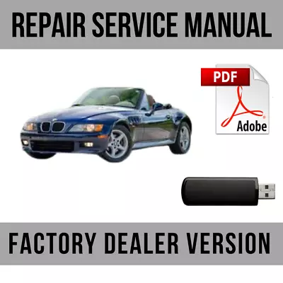 BMW Z3 E36 E37 E38 1996-2002 Shop Repair Manual Wiring + Body Shop USB • $16.49