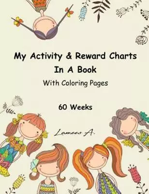 My Activity & Reward Charts In A Book With Coloring Pages (60 Weeks) • $18.11