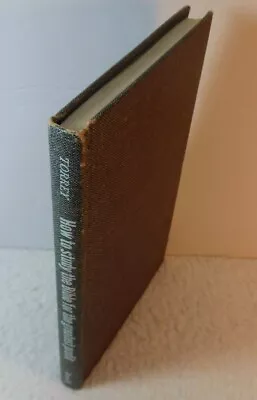 HOW TO STUDY THE BIBLE FOR THE GREATEST PROFIT - R. A. Torrey (1972 Hardcover) • $19.99