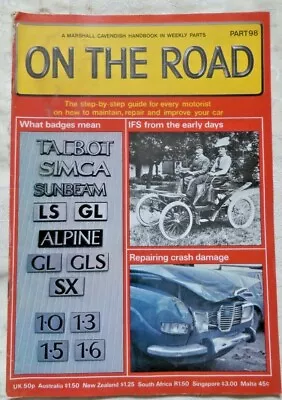 On The Road Car Maintenance Magazine Part 98 V7 BMW 316 Test Toyota Celica Serv • £3.99