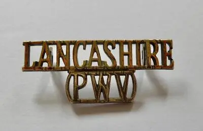 British Army. Lancashire Regiment ( Pwv. ) Shoulder Title ( Metal ). • £6.99