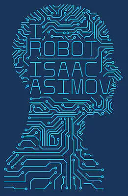 I  Robot By Isaac Asimov - New Copy - 9780007532278 • £7.85