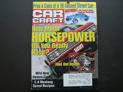 Car Craft November 1999-5.0 Mustang Speed Recipes All About Cams Install/Degree • $8.99
