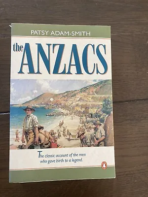 $5.99 • Buy PATSY ADAM-SMITH The Anzacs 1991 SC Book