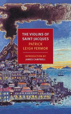 The Violins Of Saint-Jacques [NYRB Classics] • $4.98