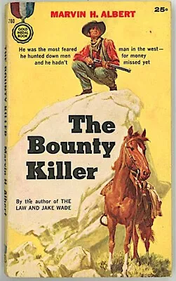 1958 Gold Medal Books #760 THE BOUNTY HUNTER Marvin H Albert WESTERN Cover PBO • $5