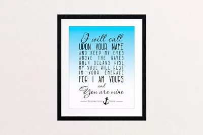 Oceans 8x10 Hillsong Print // Song Lyric Poster // Christian Gifts Wall Art • $9.99