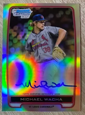 Michael Wacha 2012 Bowman Chrome Refractor Auto #BCA-MW • $24