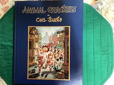 Animal Quackers By Carl Barks • $325