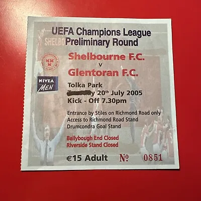 Ticket Shelbourne V Glentoran UEFA Champions League 2005 • £4