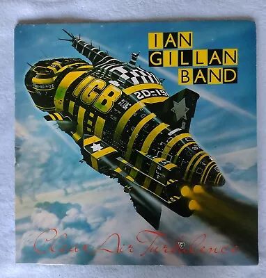 Ian Gillan Band   Clear Air Turbulence  Gatefold LP UK 1st Press .A2/B2.Ex/Ex+ • £10.99