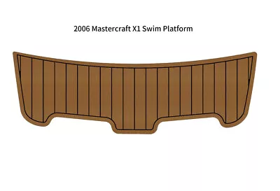 2006 Mastercraft X1 Swim Platform Step Mat Boat EVA Faux Teak Deck Flooring Pad • $231