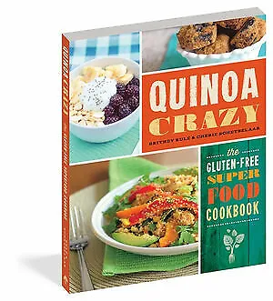 $24.81 • Buy Quinoa Crazy: The Gluten-Free Superfood Cookbook