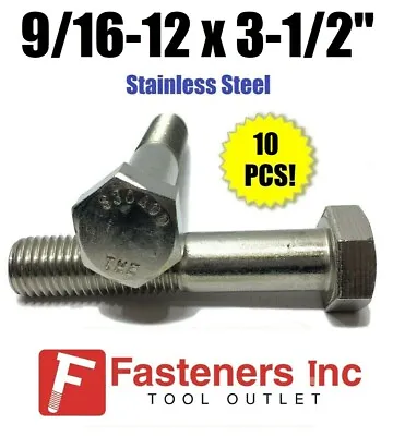 (Qty 10) 9/16-12 X 3-1/2  Stainless Steel Hex Cap Screw / Bolt 18-8 / 304  • $29.99
