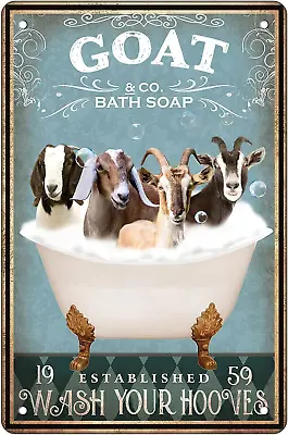Goat Decor Bathroom Wall Art Metal Sign Goat Poster Funny Bathtub Decor Farmhous • $12.99