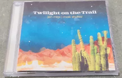 Jen Mize Mark Sholtez - Twilight On The Trail  - Cd • $20