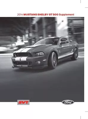 2014 Ford SHELBY GT500 MUSTANG SUPPLEMENT Owners Manual User Guide • $31.49