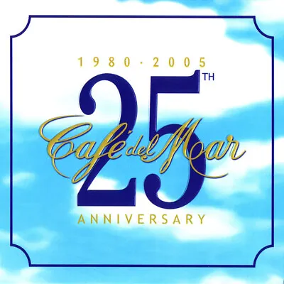 Various Café Del Mar - 25th Anniversary (1980-2005) Café Del Mar Music 3xCD C • £3