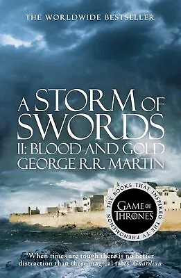A Storm Of Swords: Part 2 Blood And Gold: The Bestsell... By Martin George R.R. • £1.76