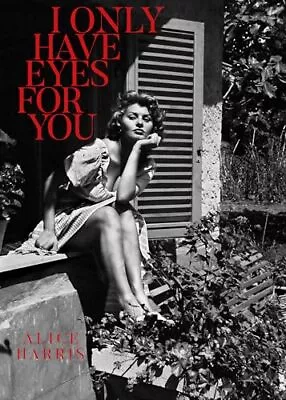 I Only Have Eyes For You • $9.49