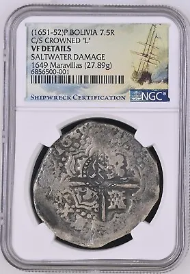 (1651-52)p Bolivia C/s Crowned   L   7.5r Ngc Vf Details Maravillas Shipwreck • $8500