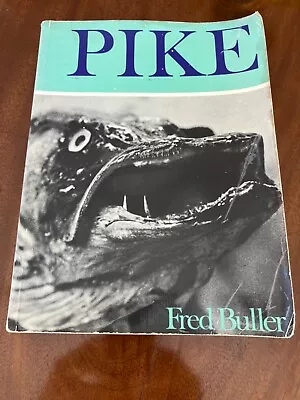 £10 • Buy Pike By Fred Buller Paperback 1971