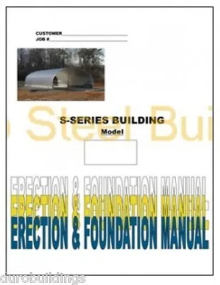 Duro DIY  S-Style Arch Steel Building Kit  Metal Buildings Construction Manual • $5.50