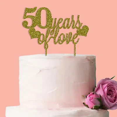 50 Years Of Love Cake Topper 50th Golden Wedding Anniversary Party Decoration • £10.95