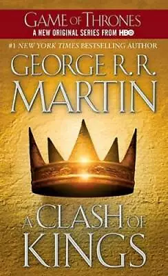 A Clash Of Kings (A Song Of Ice And Fire Book 2) - Mass Market Paperback - GOOD • $3.95