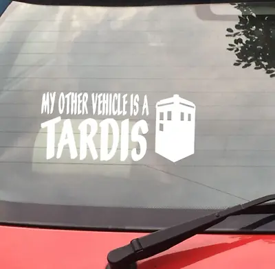 MY OTHER VEHICLE IS A TARDIS Doctor Who 3 Colors Decal Sticker Car Window Bumper • £6.40