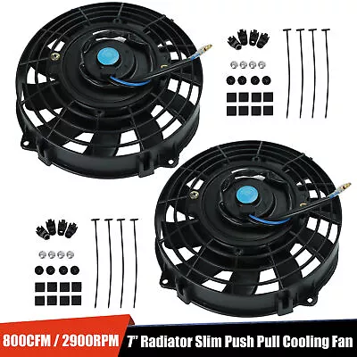 2PC 7  Universal Slim Fan Push Pull Electric Radiator Cooling 12V 80W Mount Kit • $35.99