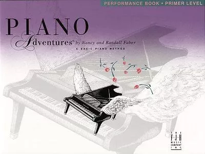 Piano Adventures: A Basic Piano Method: Primer Level By Faber Nancy • $4.73