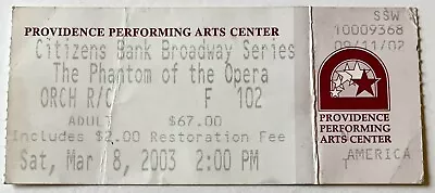 Phantom Of The Opera Ticket March 8 2003 Providence Performing Arts Center RI • $5.99