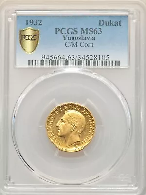 Yugoslavia - Serbia  Gold 1 Dukat 1932 C/m Corn - Pcgs Ms 63  Rare8 • $849.99