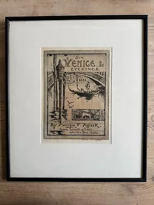 Andrew F. Affleck Signed Etching Six Venice Etchings • $186.50