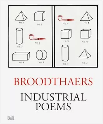 Marcel Broodthaers: Industrial Poems: The Complete Catalogue Of The Plaques 1968 • $61.45